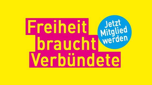 Freiheit braucht Verbündete – jetzt Mitglied werden